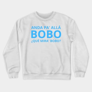 Anda pa alla bobo Leo Messi quote Crewneck Sweatshirt